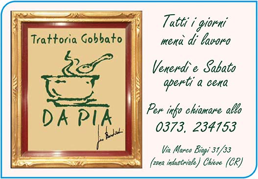 Trattoria Gobbato Da Pia - Chieve (CR)